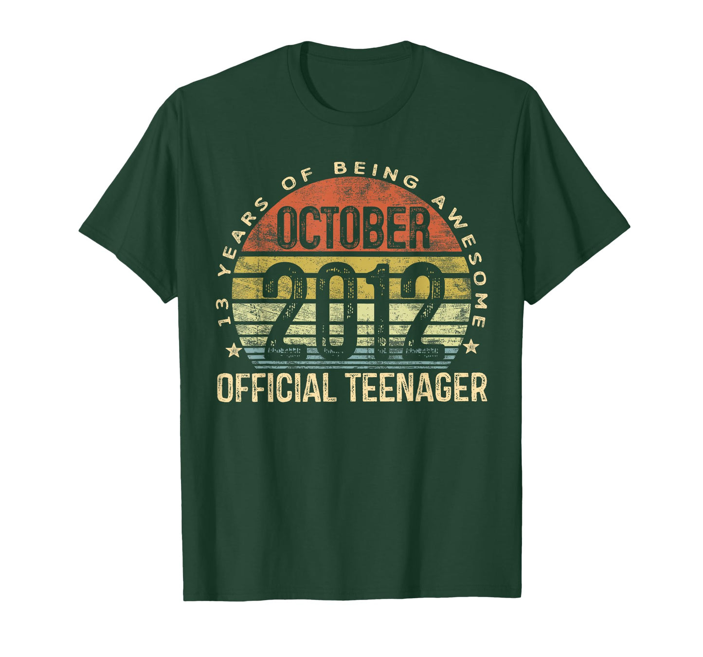 October 2012 Official Teenager 13-Year-Old 13th Birthday T-Shirt