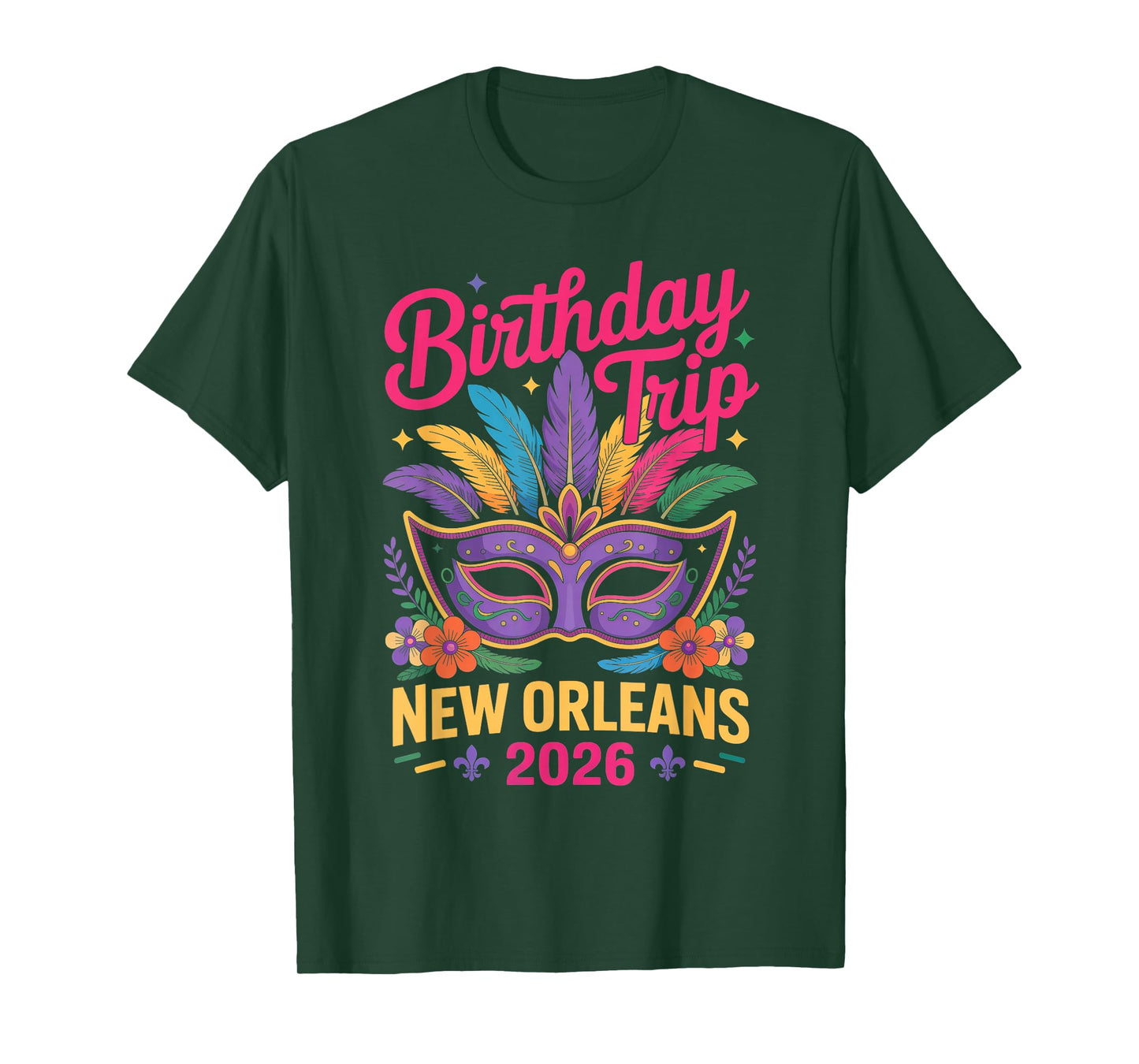 Birthday Trip New Orleans 2026 Matching Mardi Gras Mask Crew T-Shirt