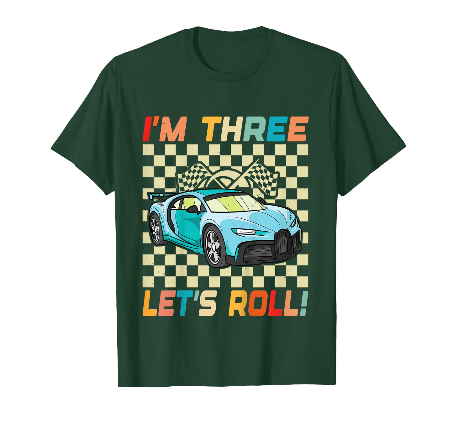 Kids 3rd Birthday Boys I'm 3 Let's Roll Race Car 3 Year Old T-Shirt