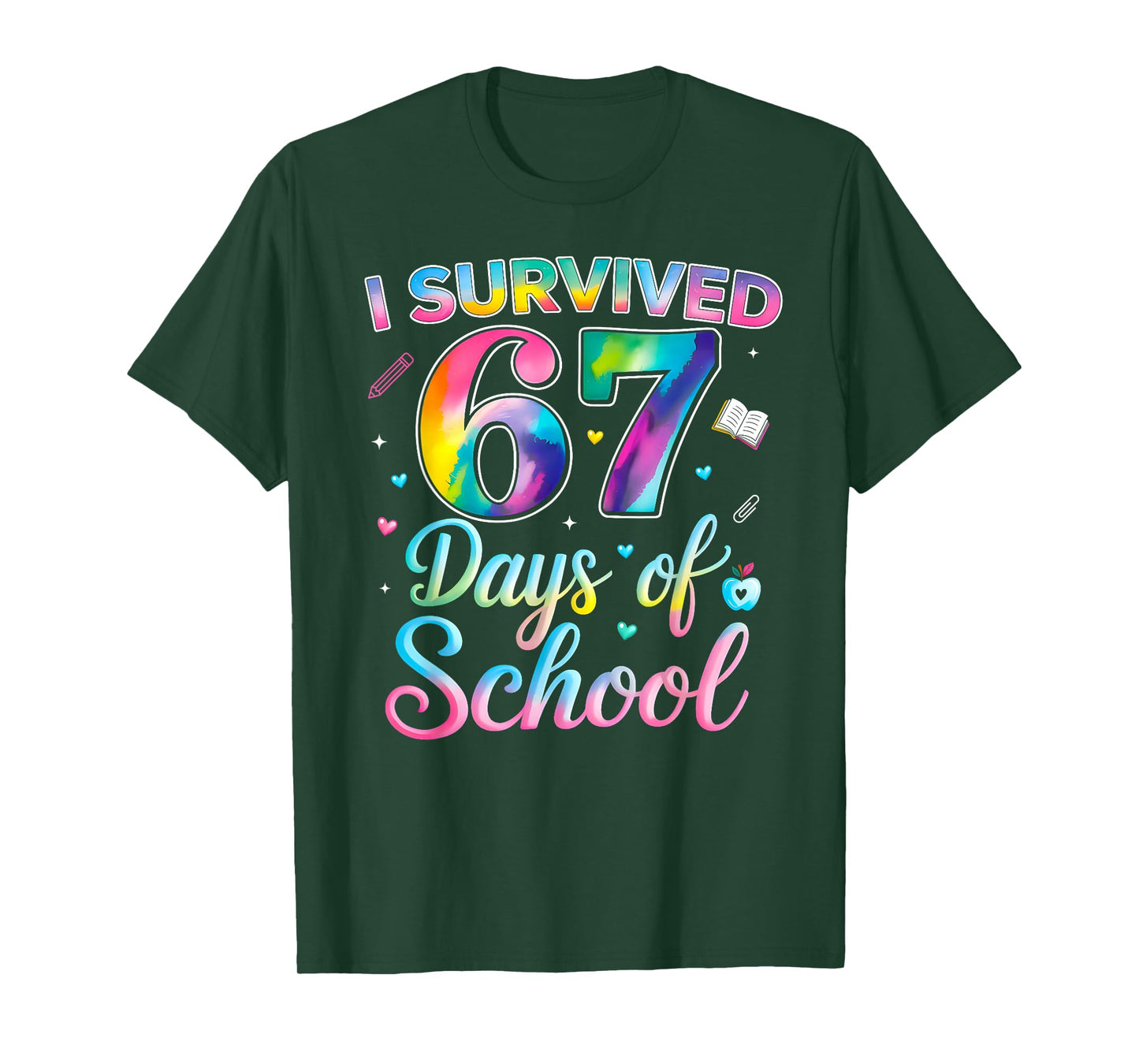 Tie Dye I Survived 67 Days of School Funny Six Seven 67 Meme T-Shirt