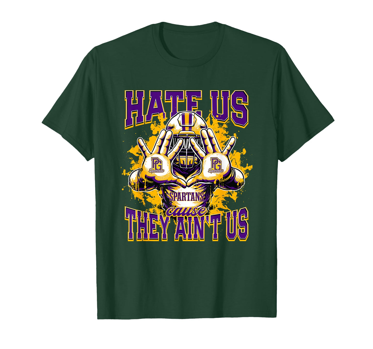 Pleasant Grove Spartans Logo Hate Us Cause They Ain't HS T-Shirt