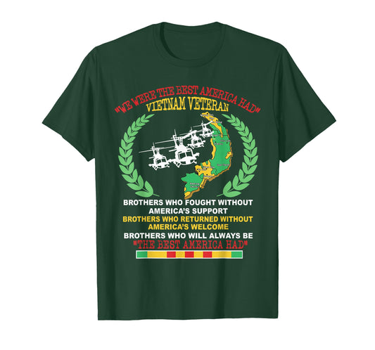 Vietnam Veteran We were The Best America Had Map Helicopters T-Shirt