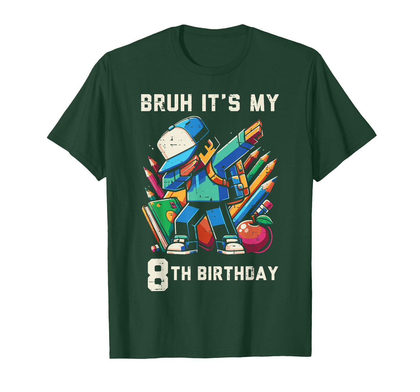 Bruh Its My 8th Birthday Pixel Dab 8 Bday Gamer Boys Kids T-Shirt