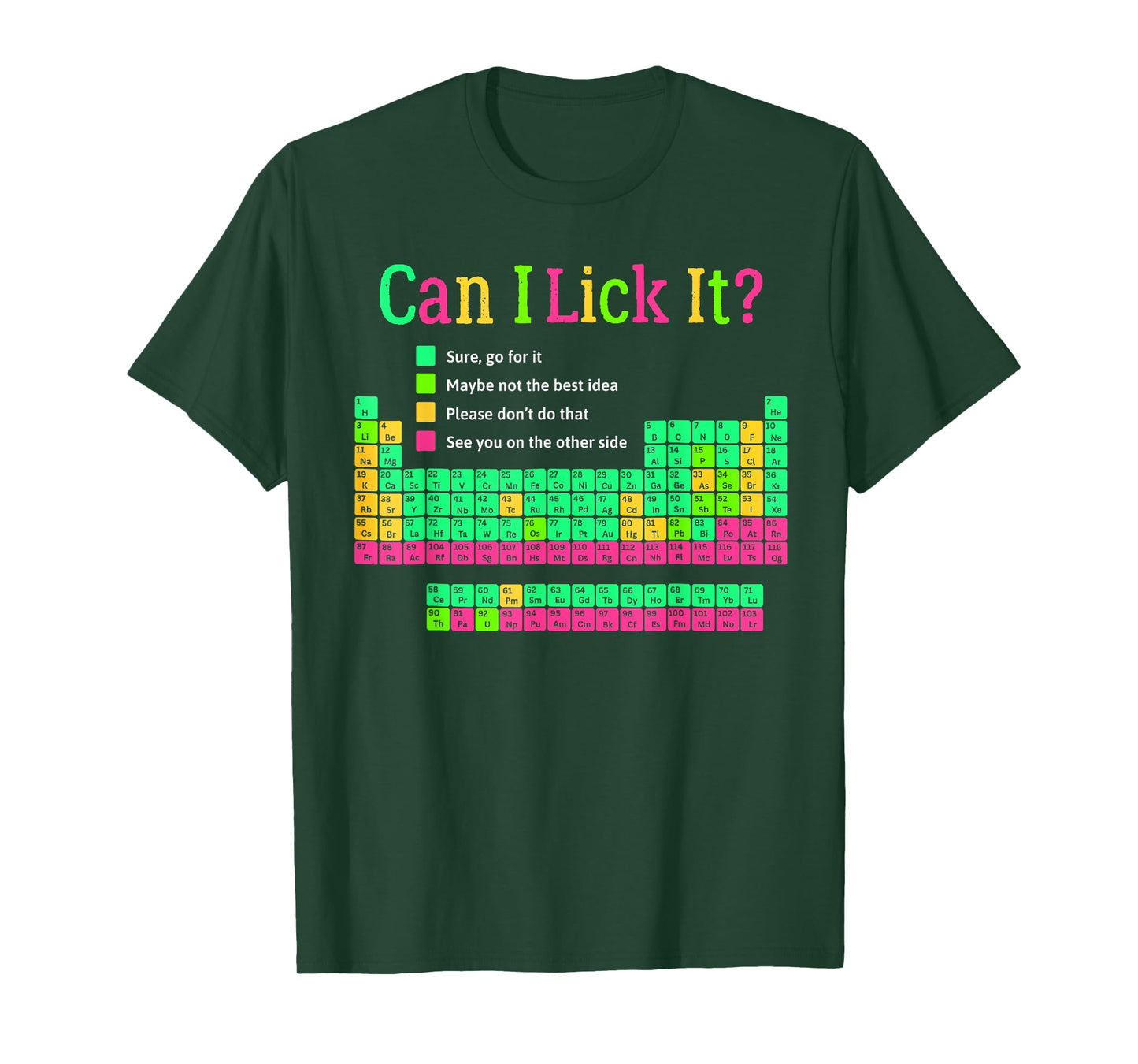Can I Lick It? Periodic Table Happy 100 Days of School Funny T-Shirt