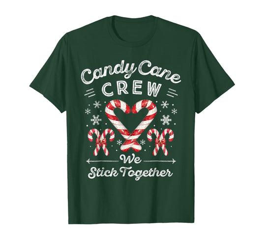 Candy Cane Crew We Stick Together Christmas Costume Xmas T-Shirt