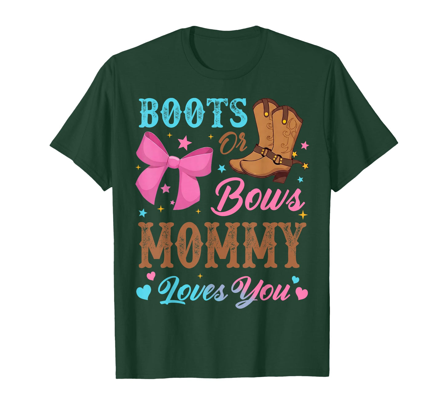 Boots or Bows Gender Reveal Decorations Mommy Loves You T-Shirt