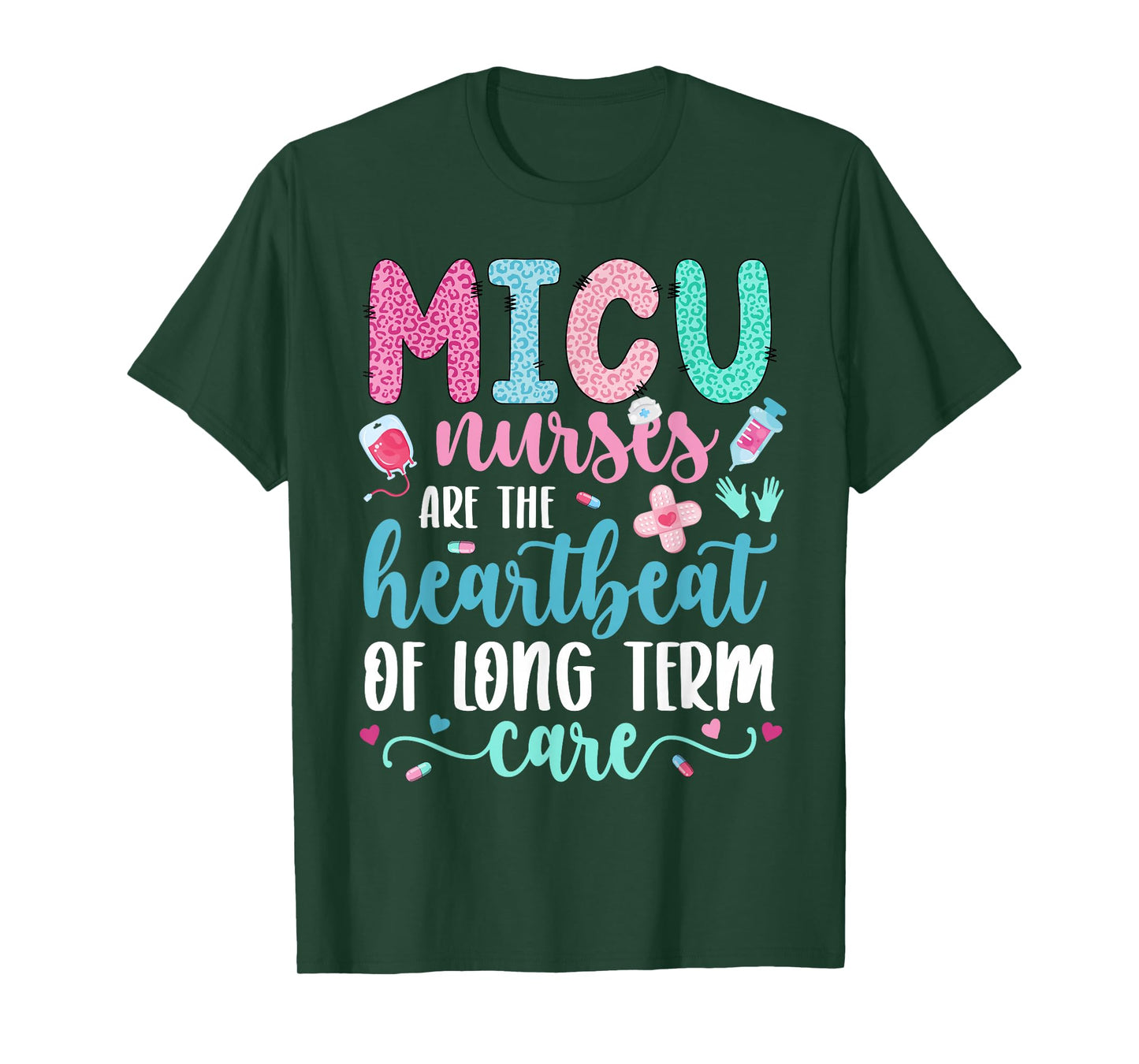 MICU Nurse Appreciation Medical ICU Nurse MICU Nursing T-Shirt