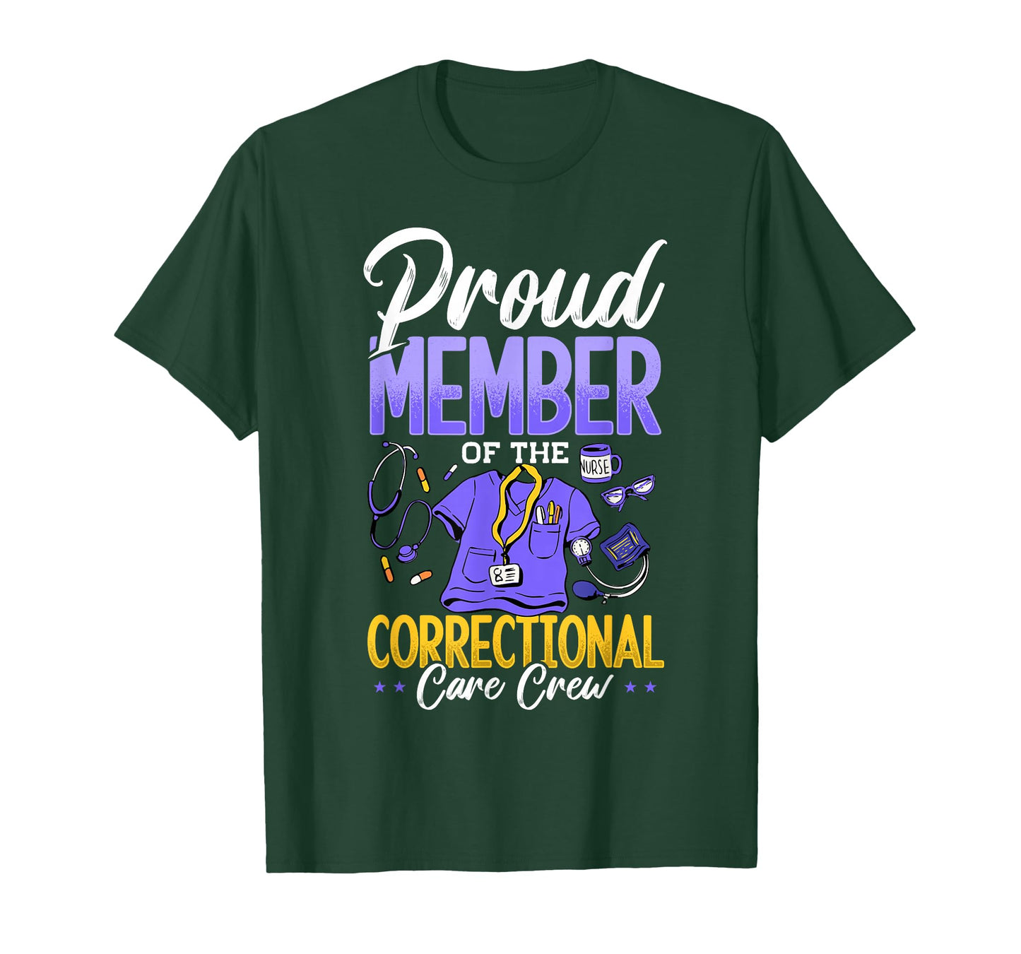 Correctional Nurse, PrisonNurse & Correctional Nursing T-Shirt
