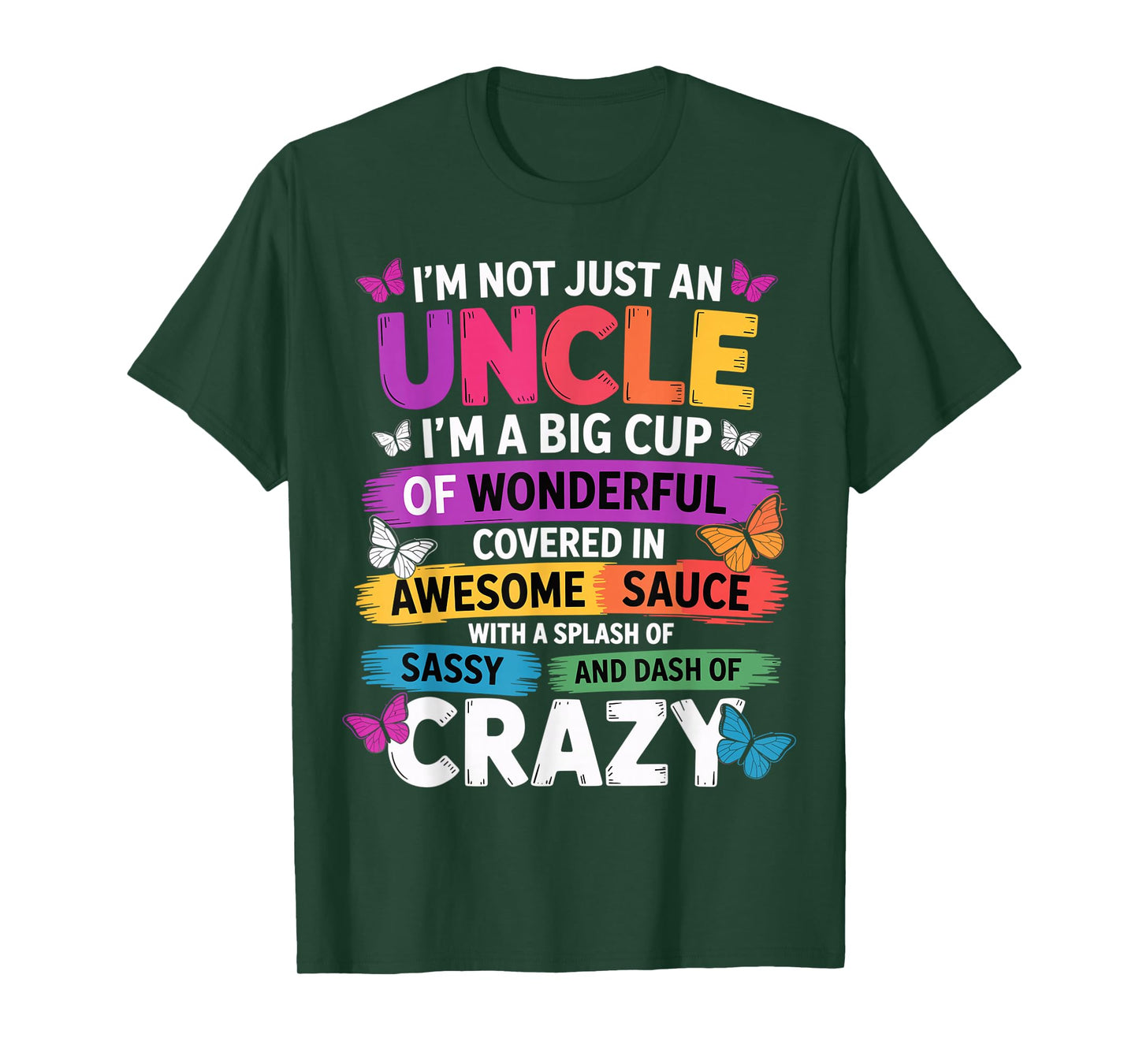 Funny Uncle Quote Sassy Cool Uncle Men T-Shirt