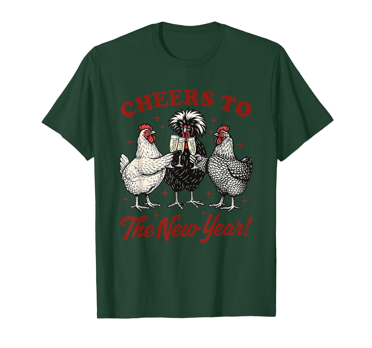 Chicken Cheers to The New Year T-Shirt