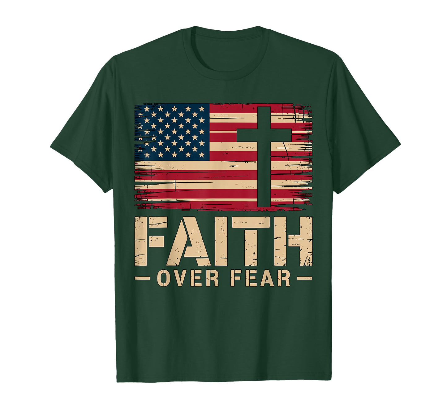 American Flag Faith Over Fear Christian T-Shirt
