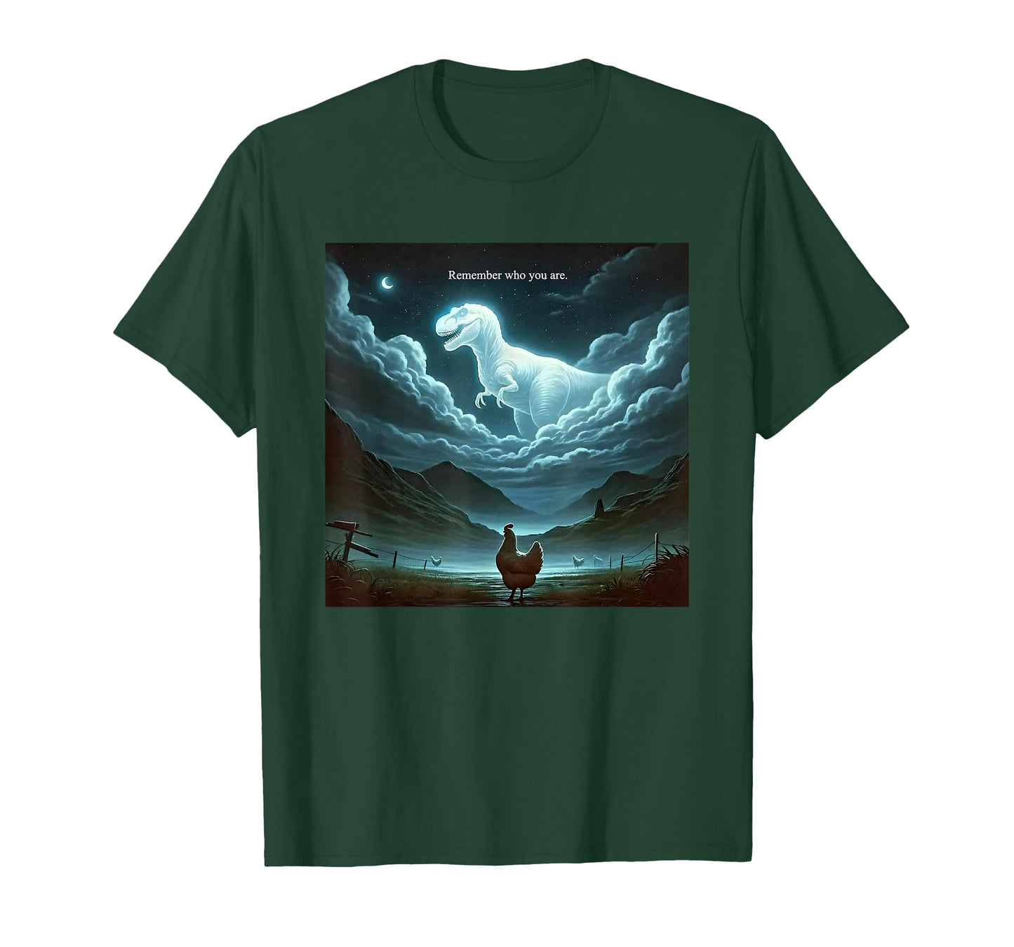 Remember Who Are You Dinosaur Chicken T-Shirt