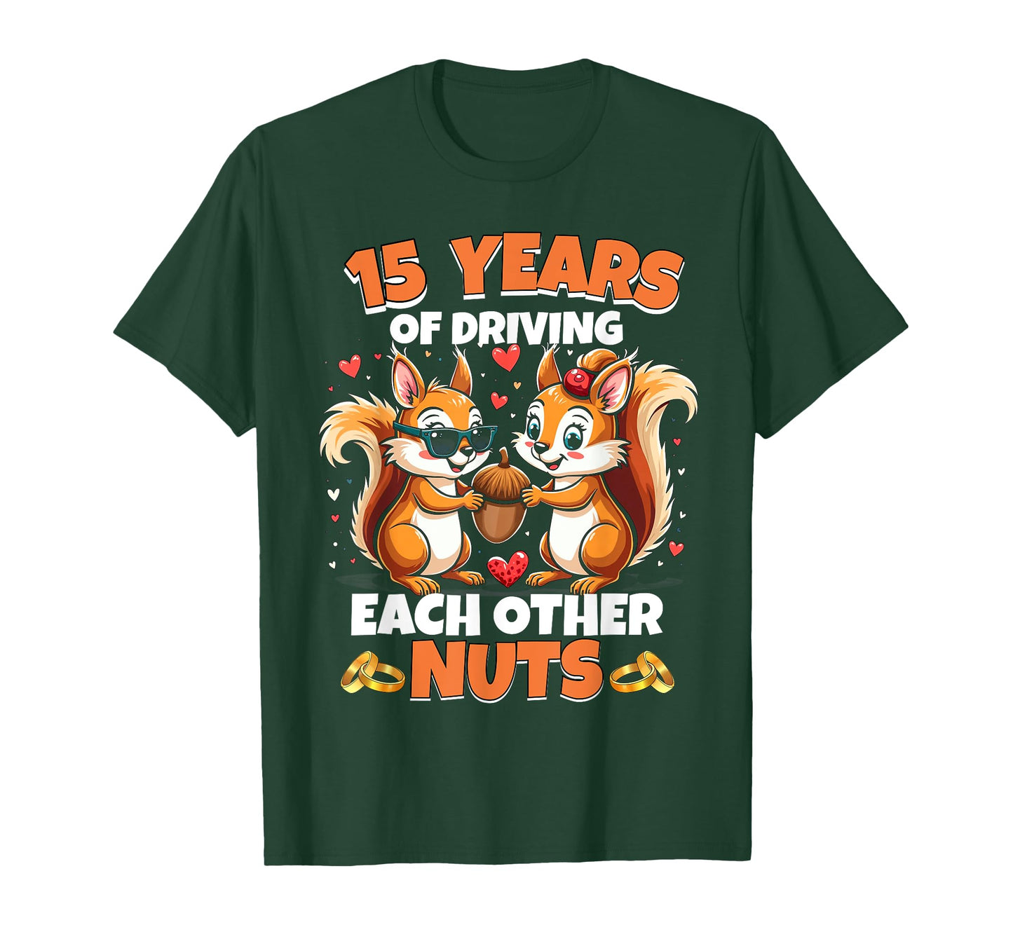 15th Wedding Anniversary 15 Years Of Driving Each Other Nuts T-Shirt