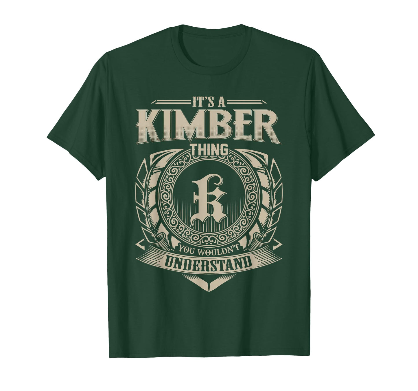 It's A KIMBER Thing You Wouldn't Understand Name Vintage T-Shirt