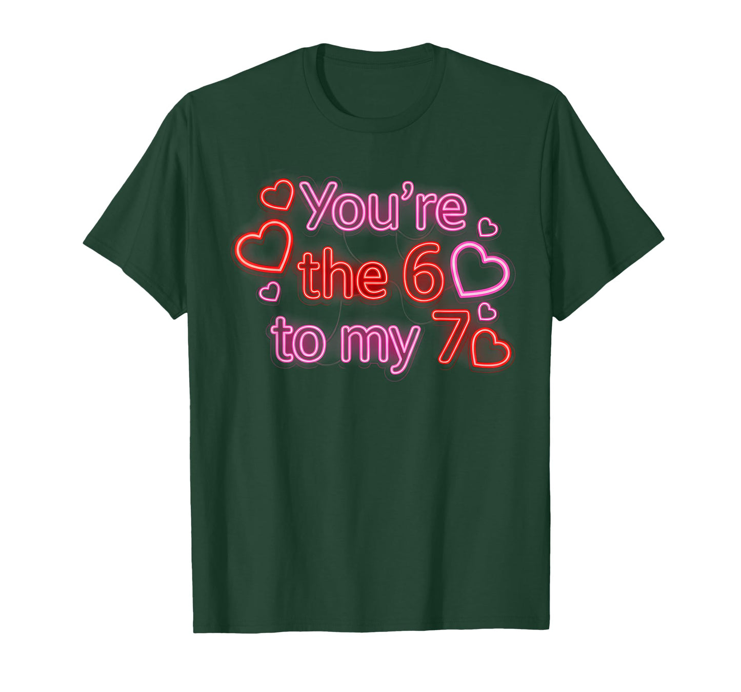 You’re The 6 to My 7 Funny Valentine’s Day 67 Meme T-Shirt