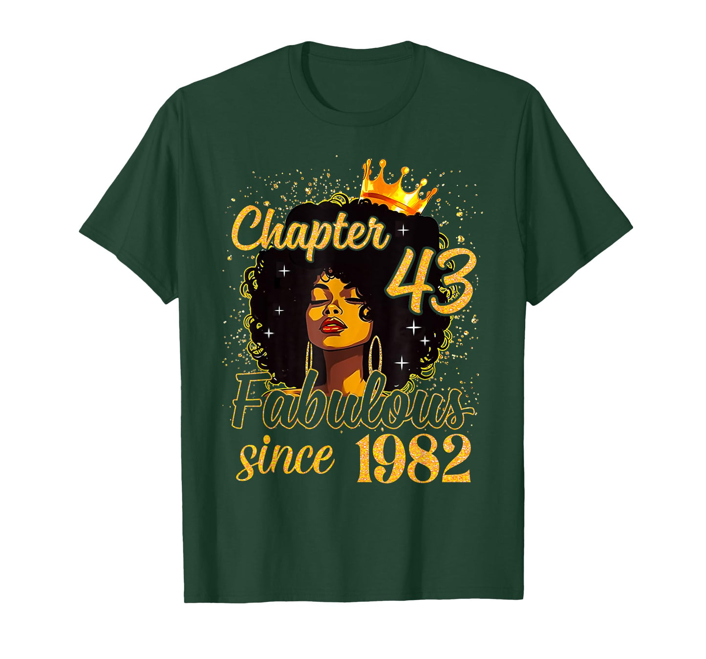 Chapter 43 Fabulous Since 1982 43rd Birthday Women Melanin T-Shirt