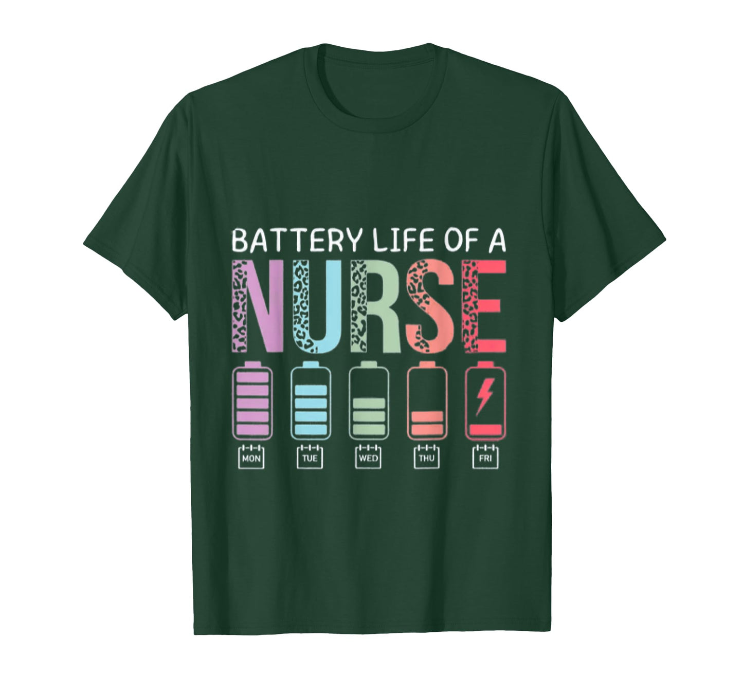 Battery Life Of A Nurse Funny School Teacher Appreciation T-Shirt