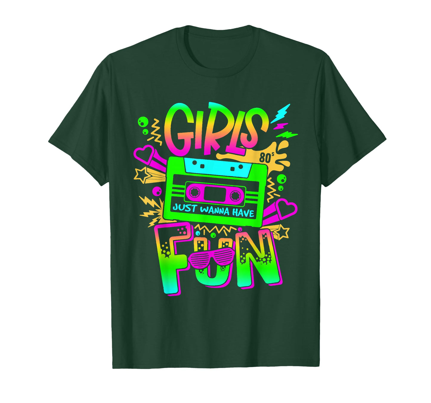 Funny 80's Girls Just Wanna Have Fun 80s Birthday Girl Women T-Shirt