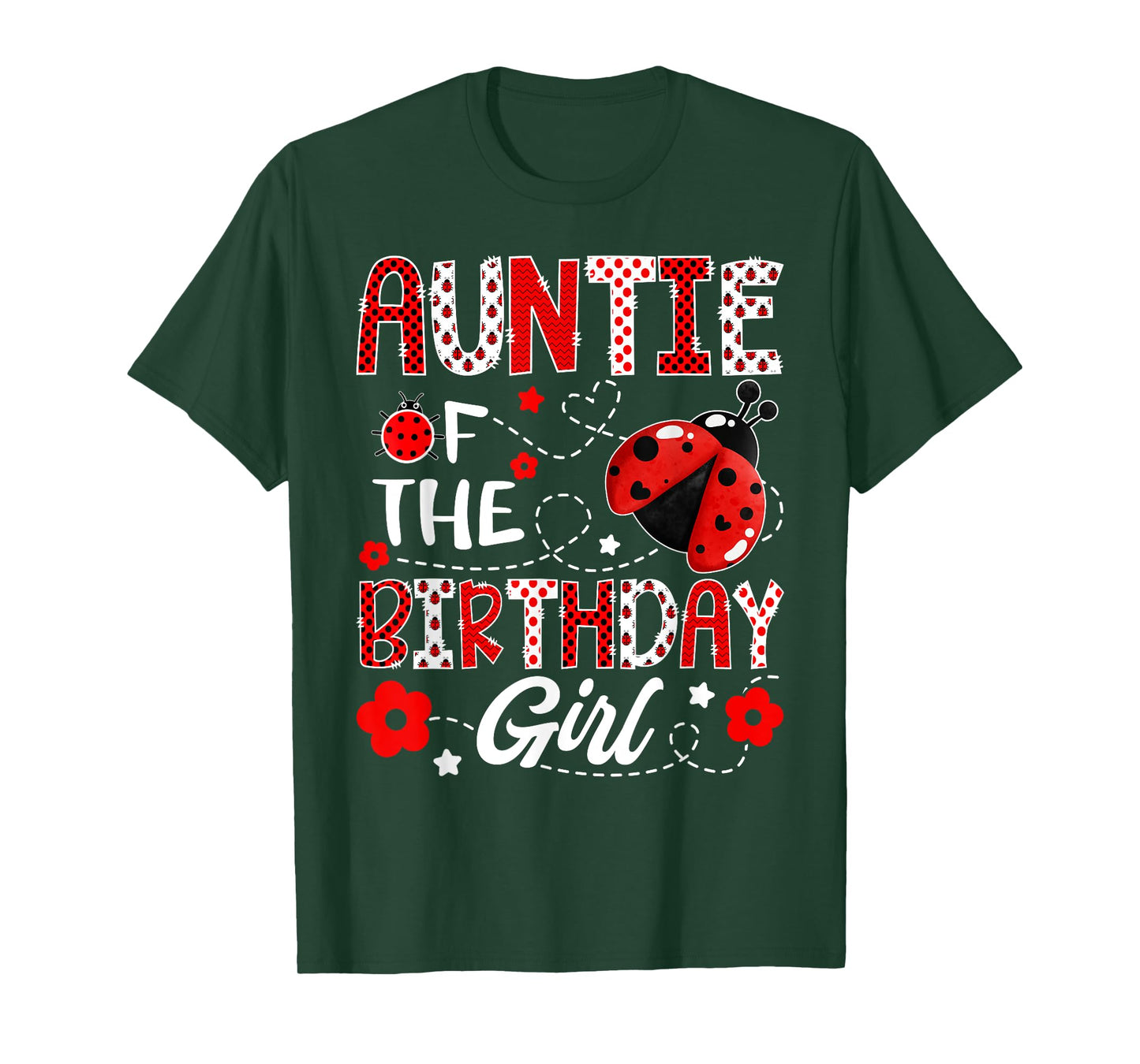 Auntie of The Birthday Girl Ladybug Auntie Bug T-Shirt