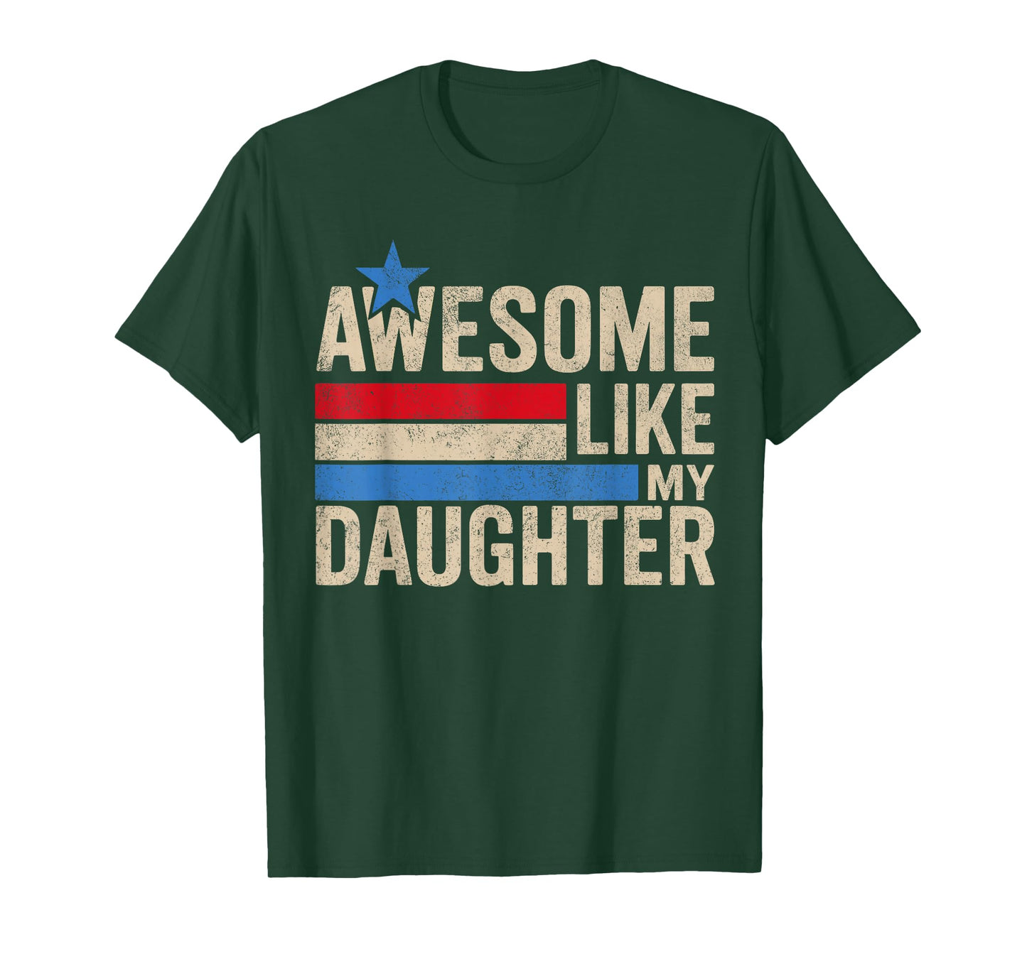 Awesome Like My Daughter Gifts Men Funny Fathers Day Dad T-Shirt