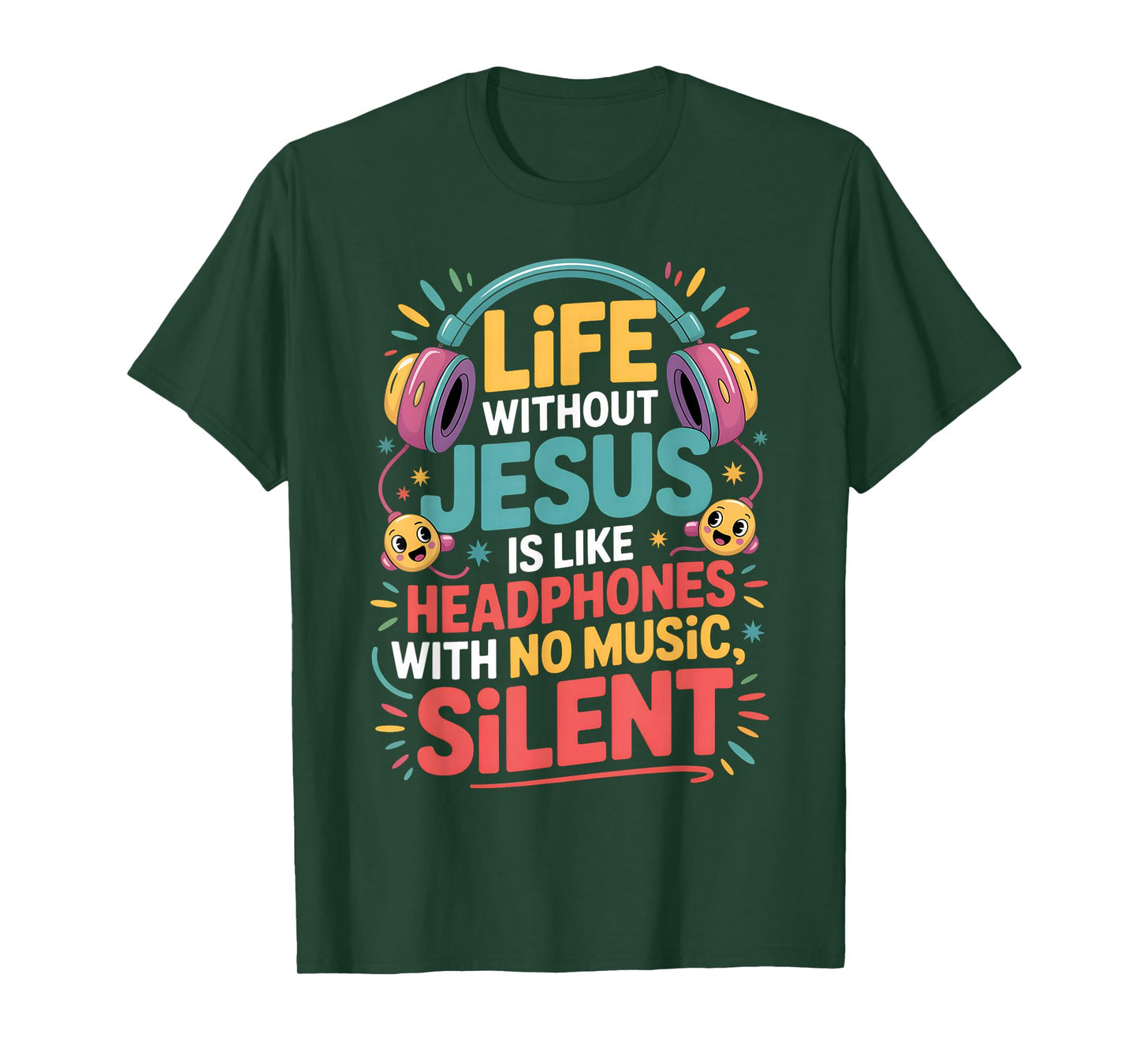 Life Without Jesus Funny Christian Religious Faith T-Shirt