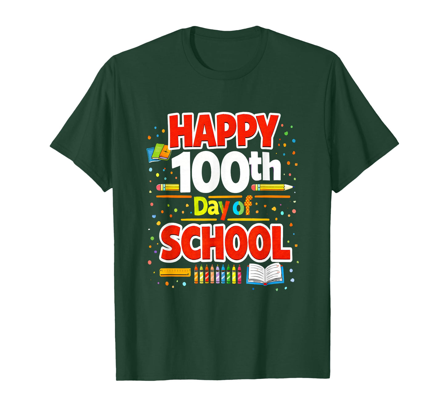 Happy 100th Day of School T-Shirt