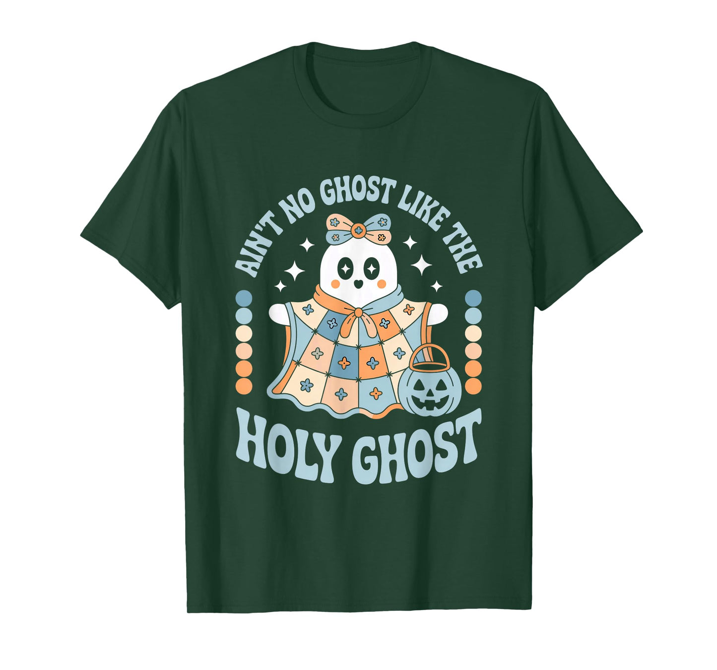 Ain't No Ghost Like The Holy Ghost Christian Halloween T-Shirt