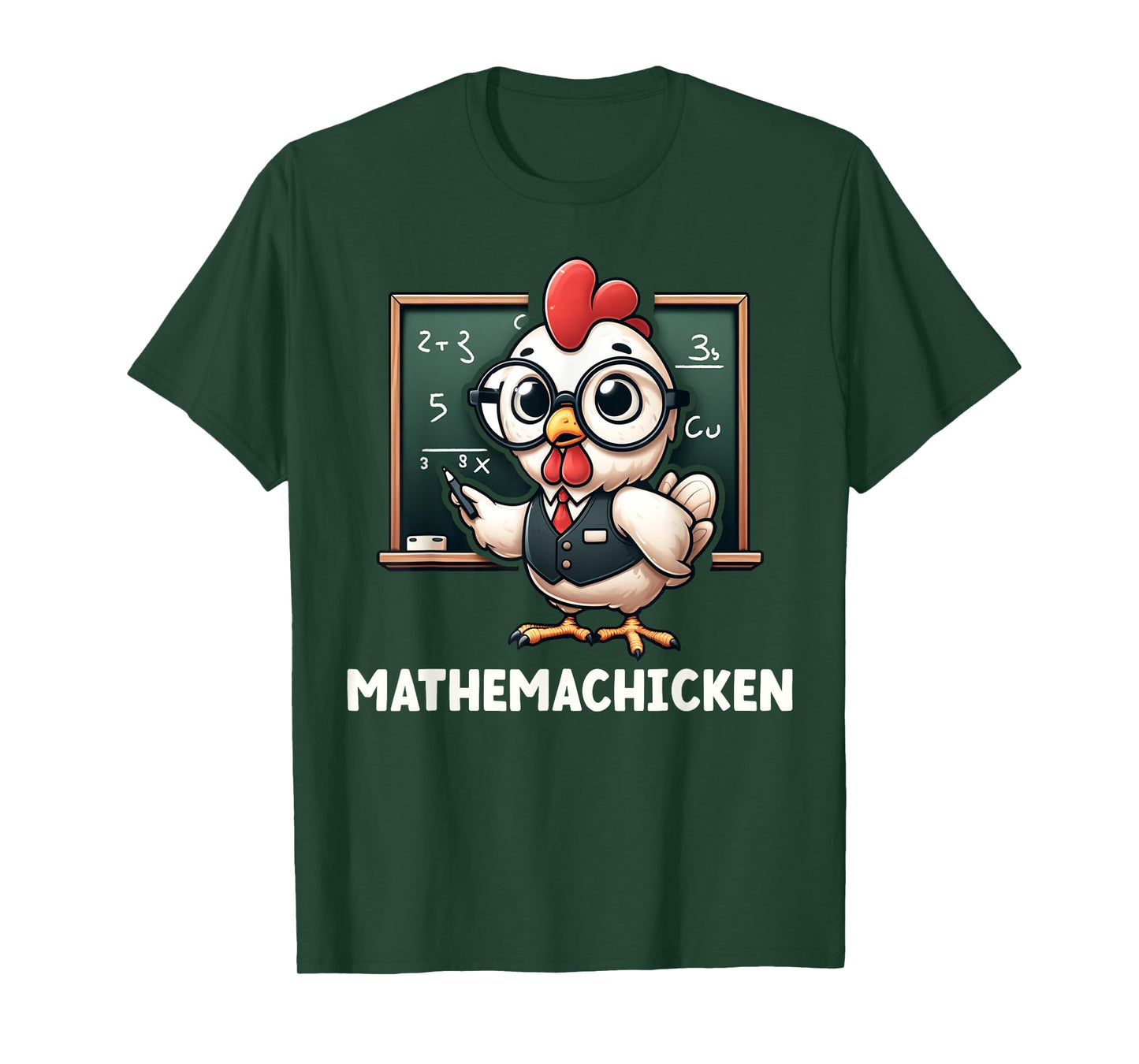 Funny Math Teacher Chicken Mathemachicken Pun T-Shirt