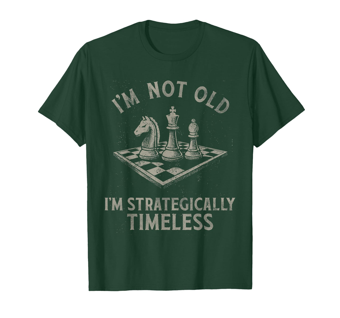 I'm Not Old I'm Strategically Timeless Funny Chess Design T-Shirt