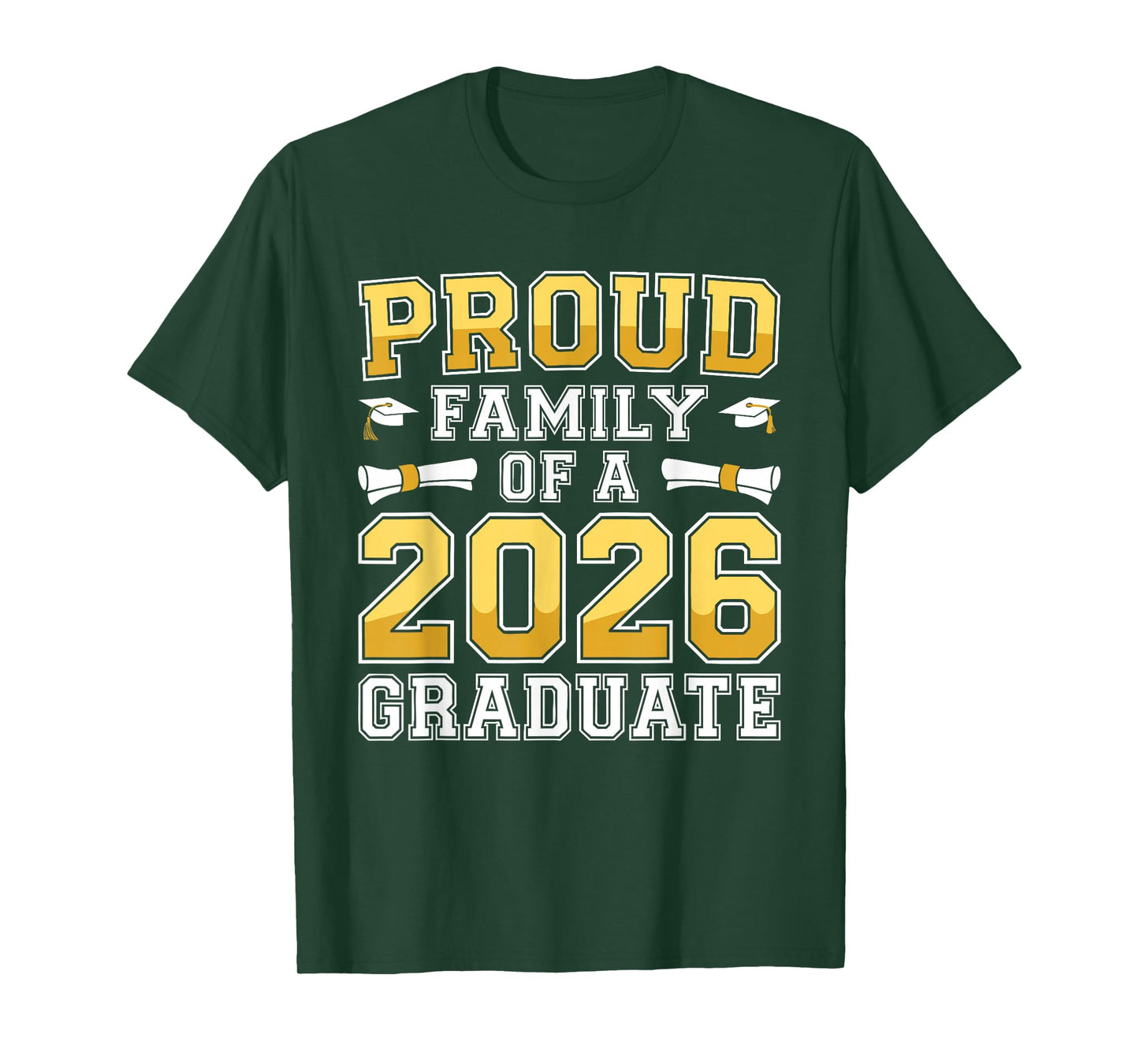 Proud Family of A 2026 Graduate Shirt Class 2026 Graduation T-Shirt