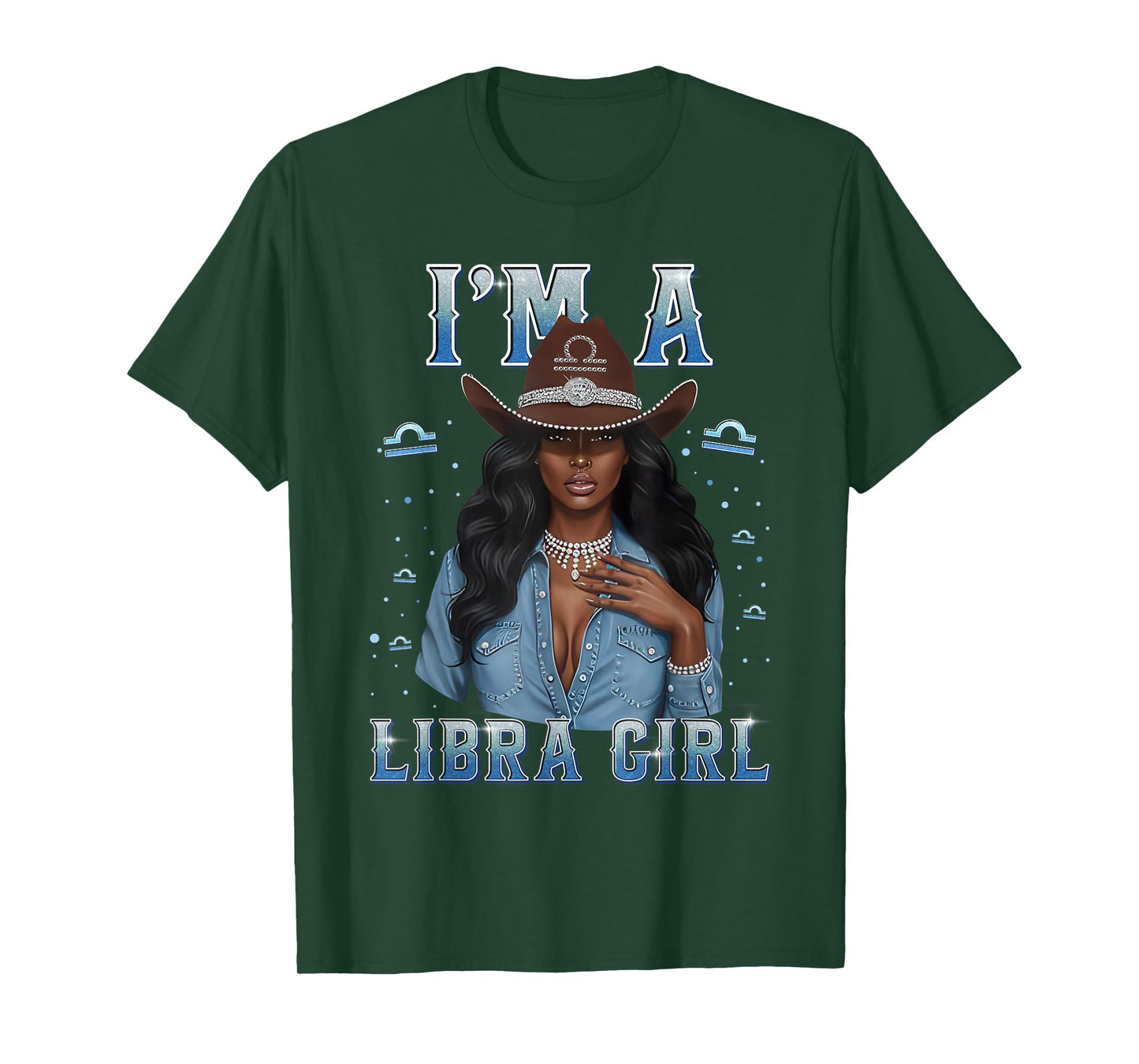 Fabulous Im A Libra Girl Zodiac Birthday Cowboy Hat Denim T-Shirt