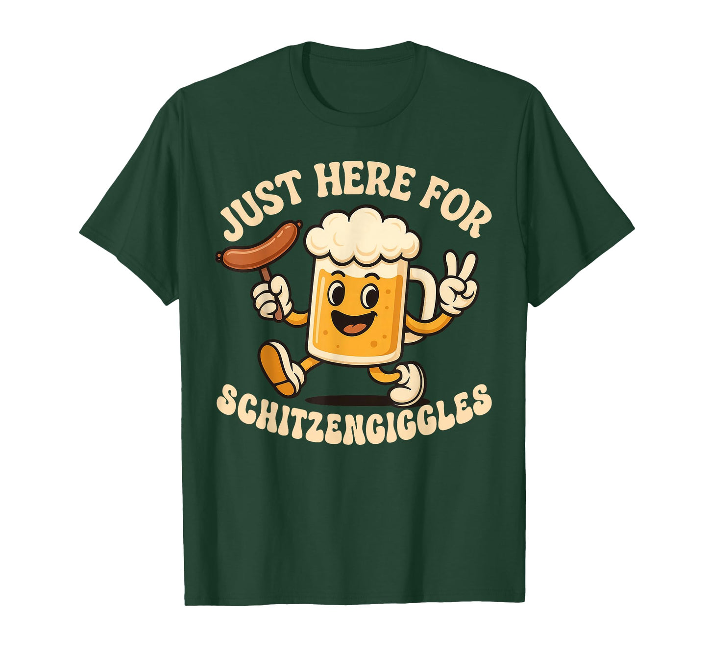 Just Here for Schitzengiggles Funny Oktoberfest German Beer T-Shirt