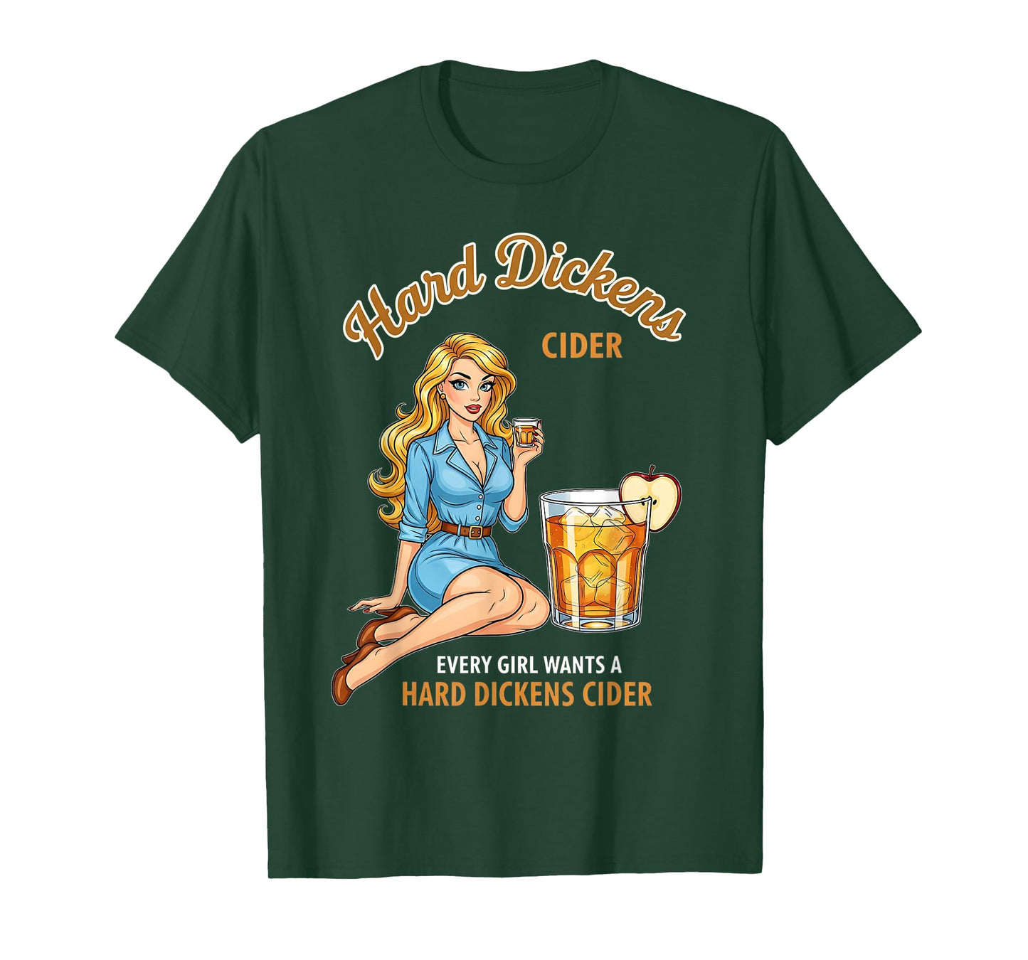Funny Hard Dickens Cider Drinking Humor Vintage Pinup Men T-Shirt