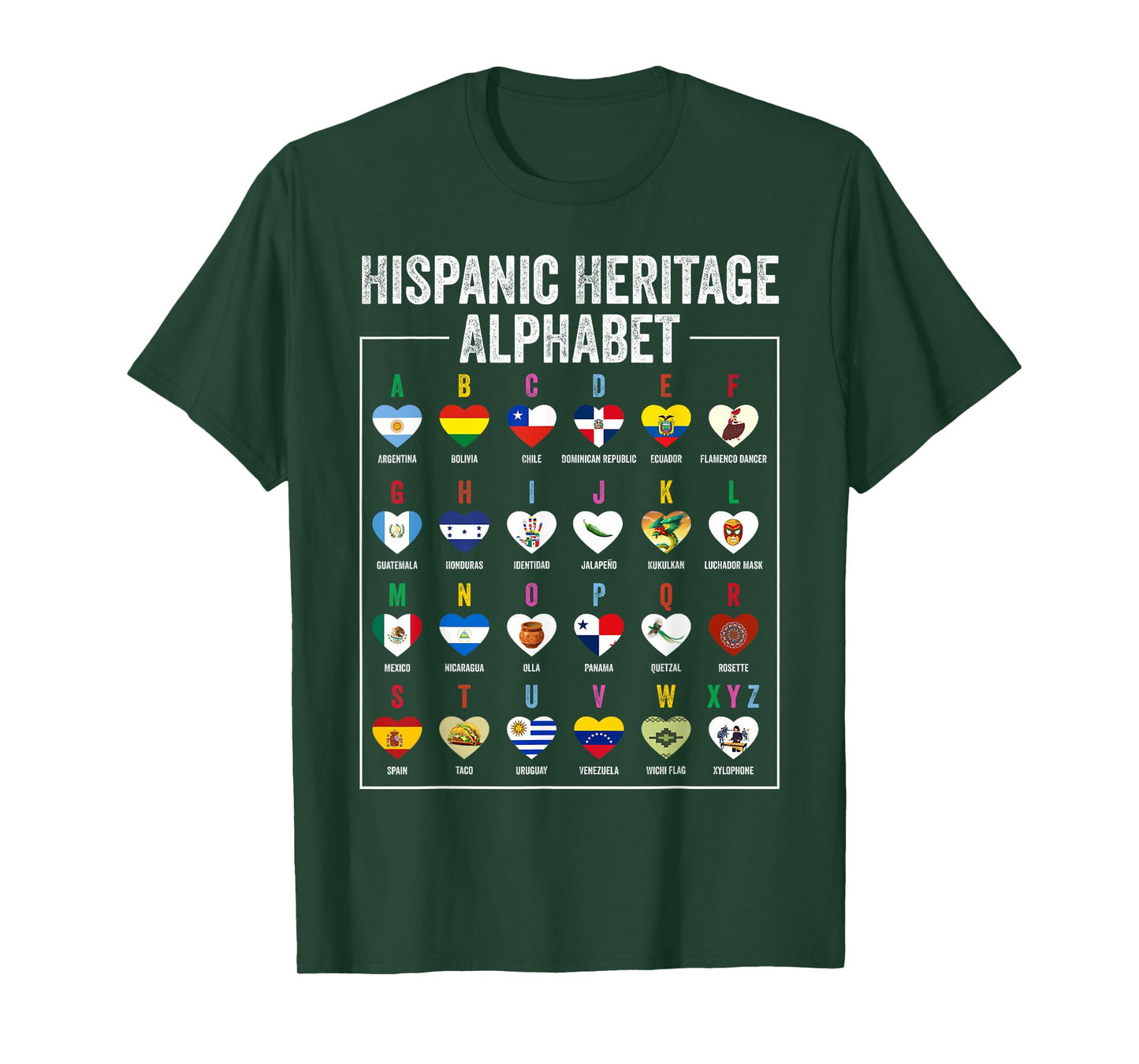 Hispanic Flags Alphabet Hearts Latin Heritage for Teacher T-Shirt