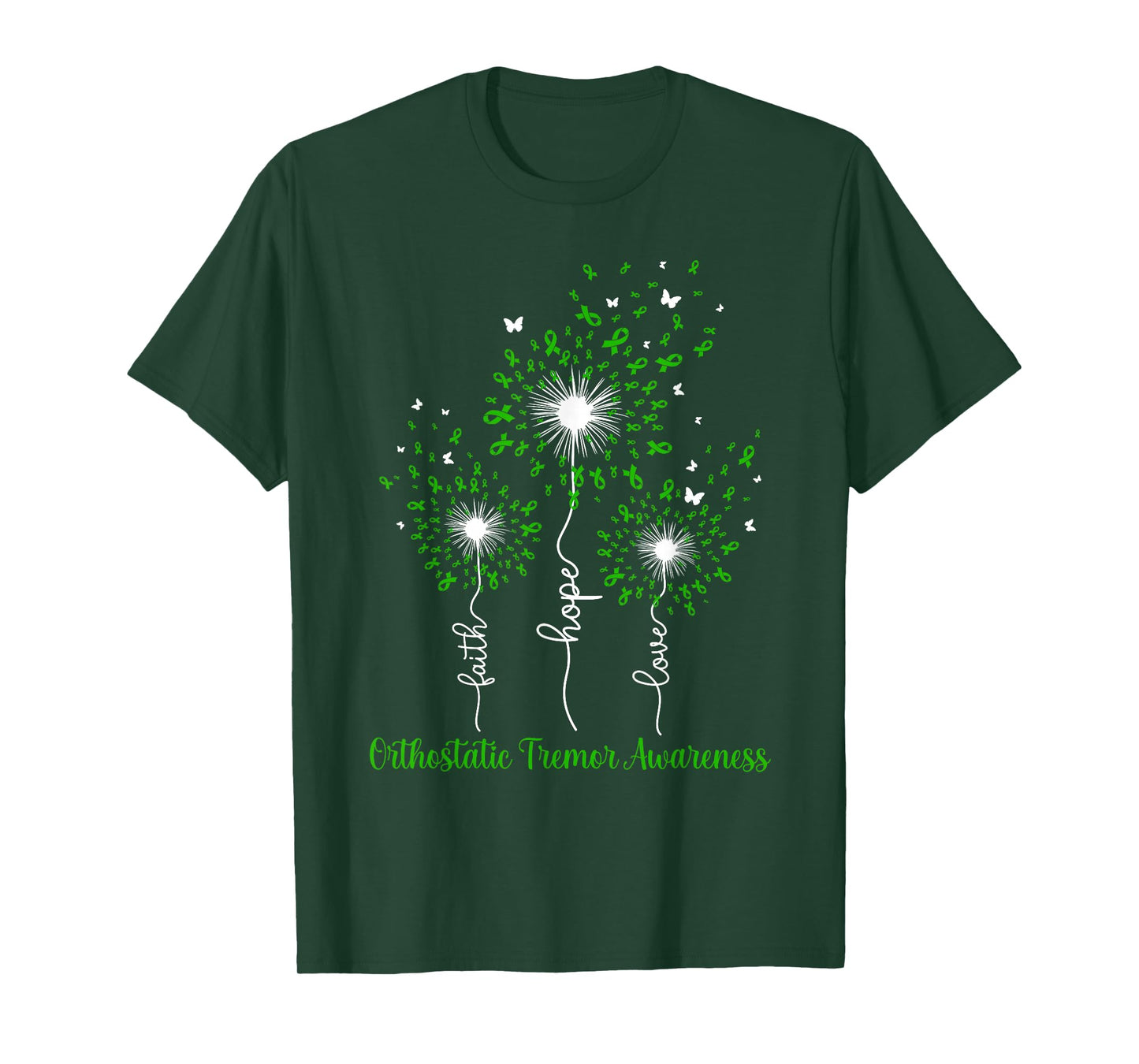 Dandelion Faith Hope Love Orthostatic Tremor Awareness T-Shirt