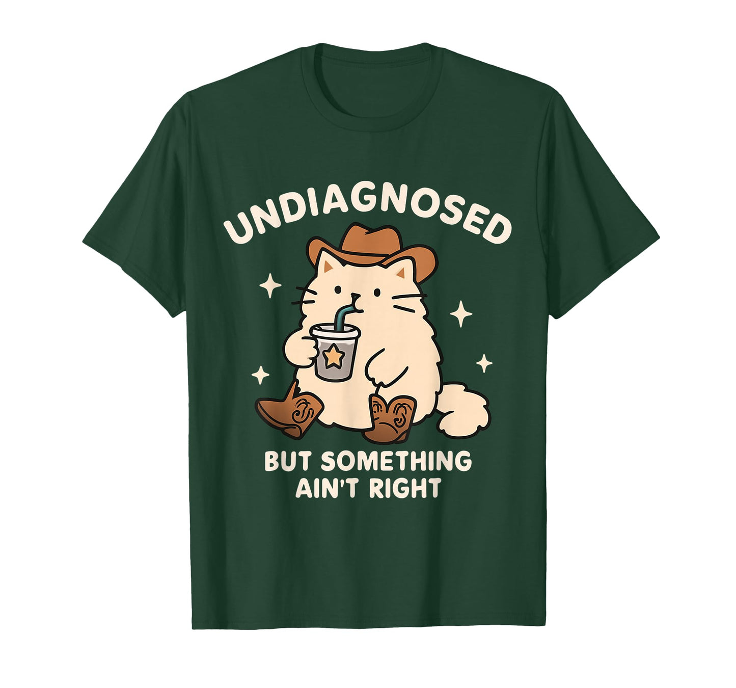Funny Undiagnosed But Something Ain't Right Cowboy Cat ADHD T-Shirt