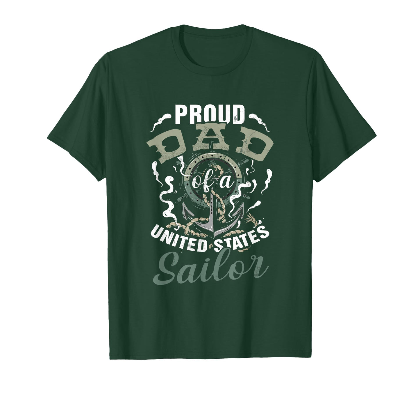 Fathers Day Proud Dad of A United States Anchor Sailor T-Shirt