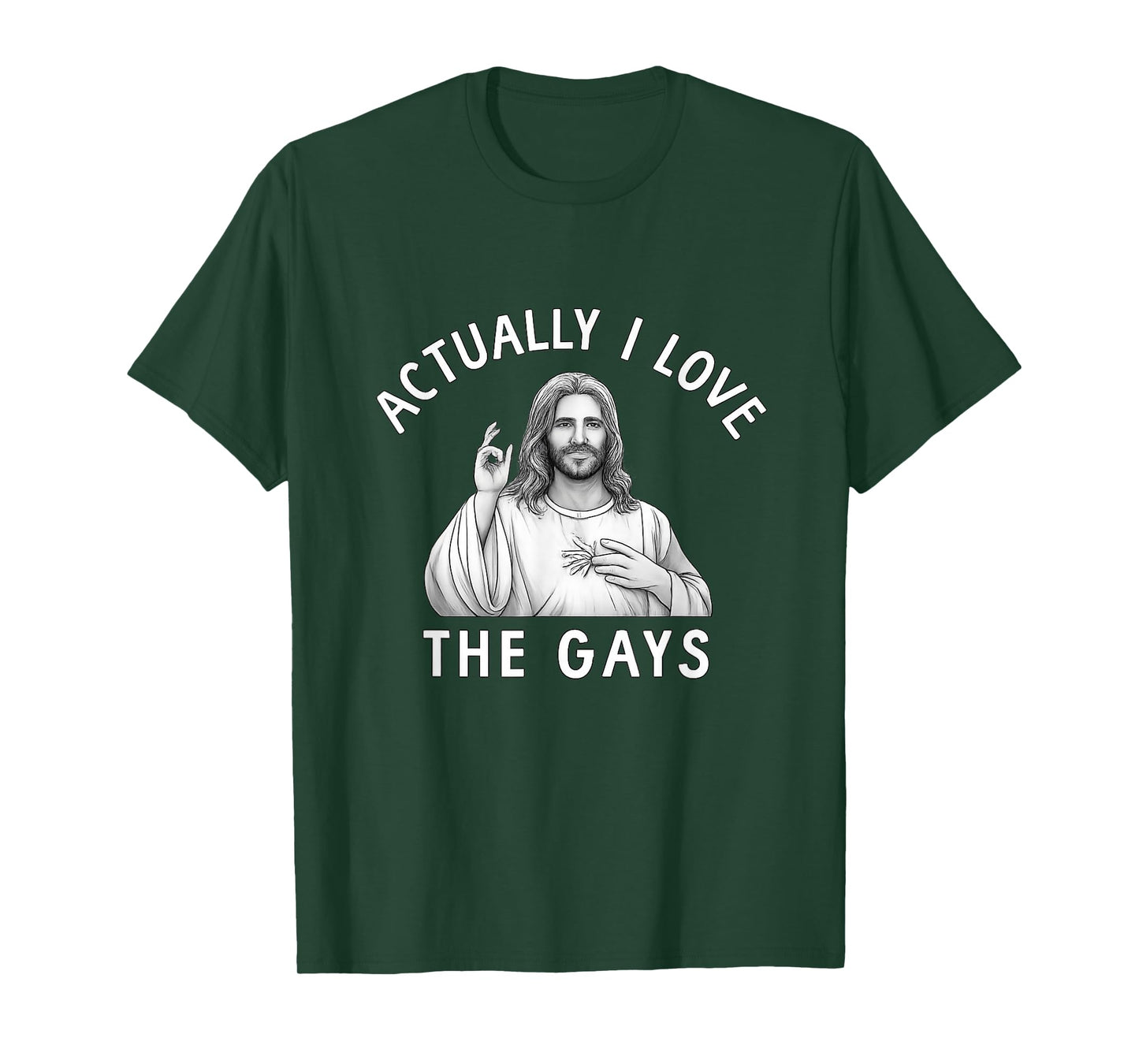 Actually I Love The Gays Jesus Funny Gay Pride Parade Queer T-Shirt