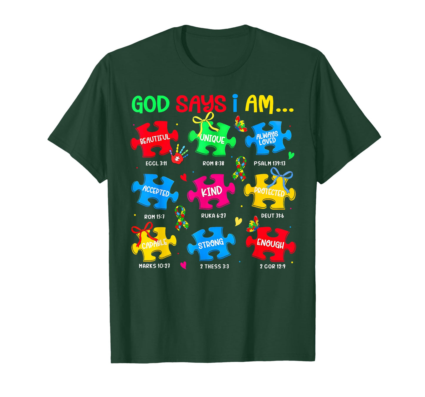 God Says I Am Autism Awareness Puzzle Pieces Girl Women Kid T-Shirt