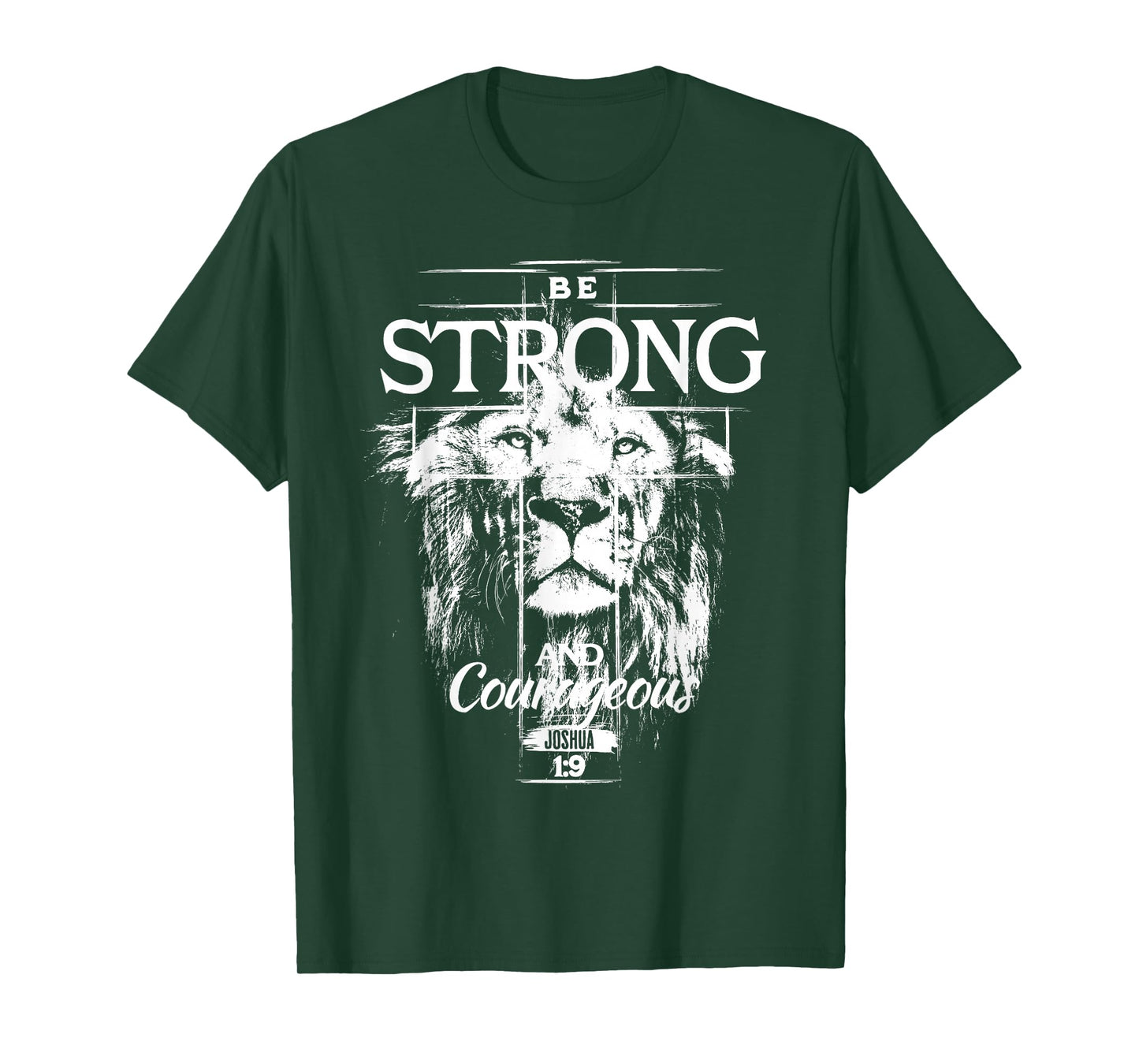 Be Strong and Courteous Christian Jesus Faith Bible Verse T-Shirt