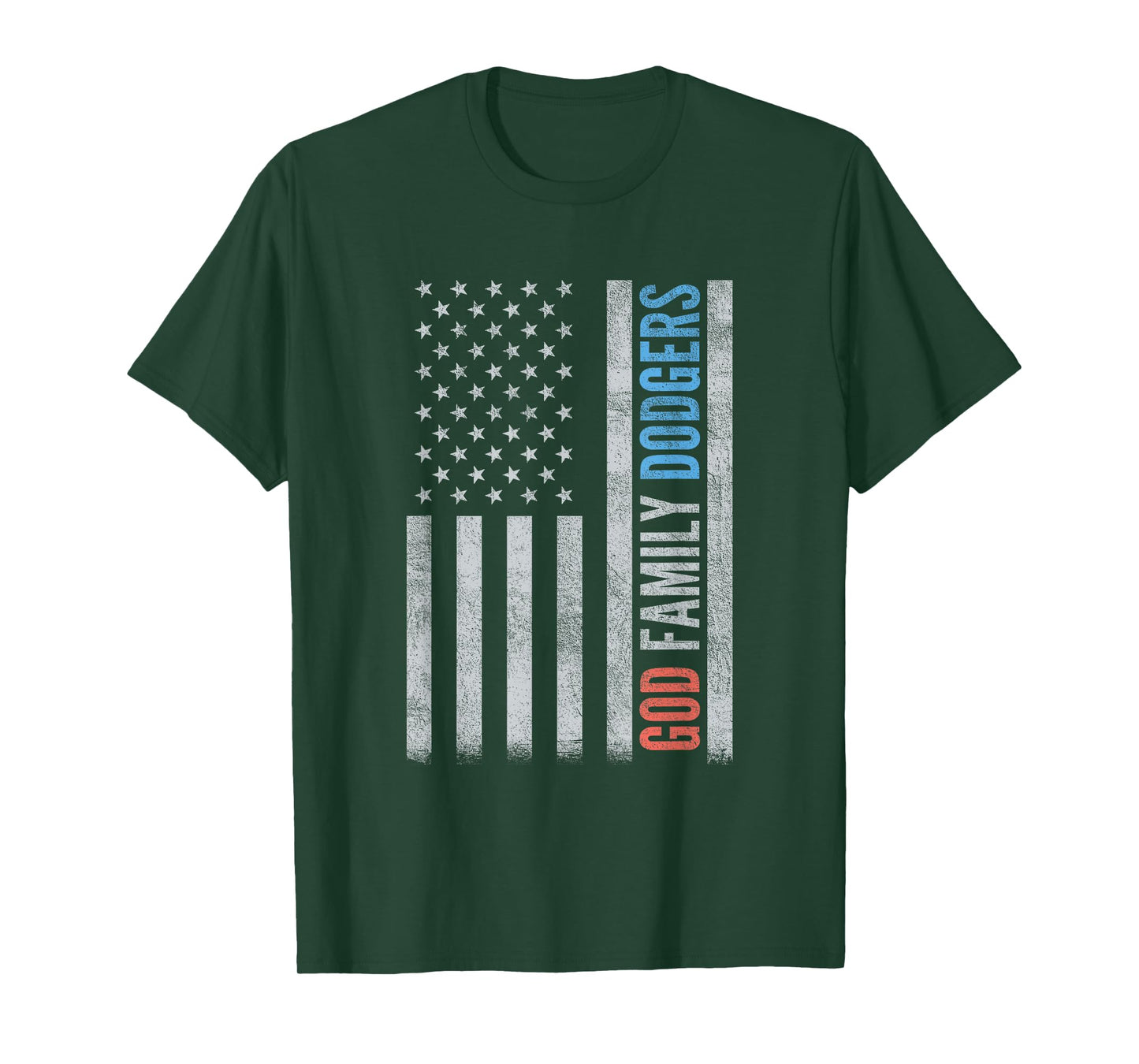 God Family and Dodgers USA Flag for Men Women T-Shirt