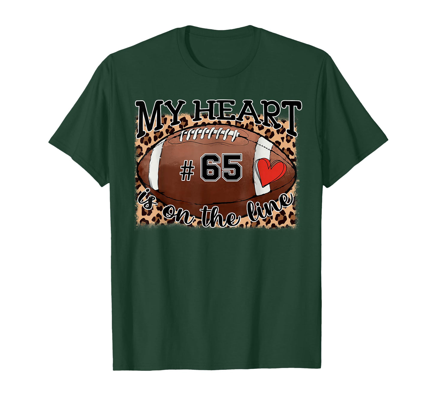 Game Day My Heart is On The Line Jersey Number 65 Football T-Shirt