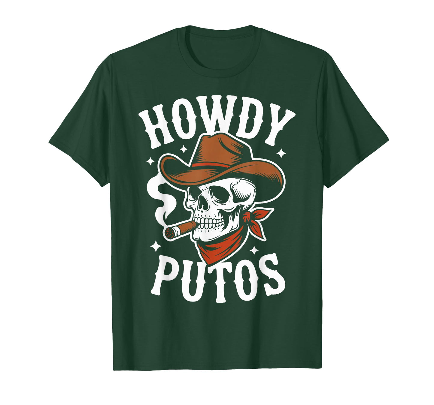 Howdy Putos Funny Western Cowboy Skull Spanish Slang T-Shirt
