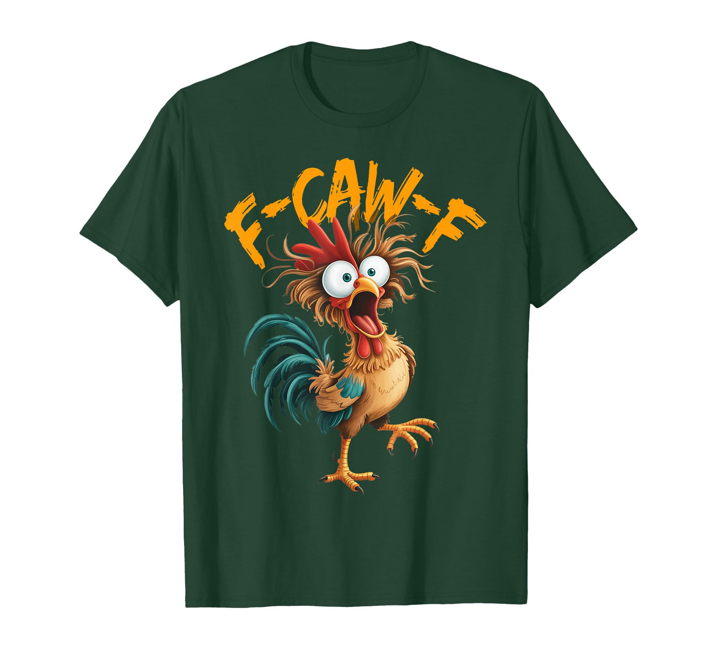 F Caw F Rooster Funny Bird Chicken Whisperer Fawk Men Women T-Shirt