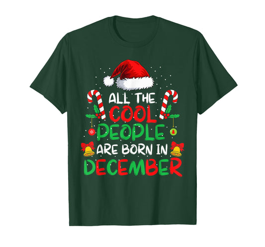 Cool People are Born in December Santa Hat Xmas Birthday T-Shirt