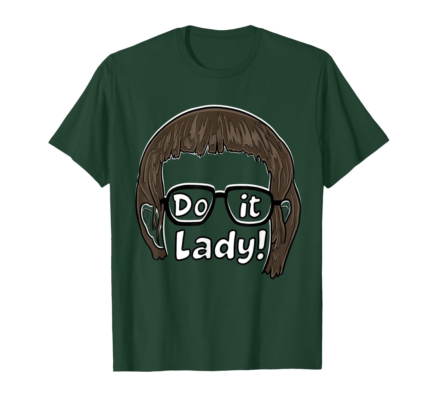 Do it! Funny Office Humor chit T-Shirt