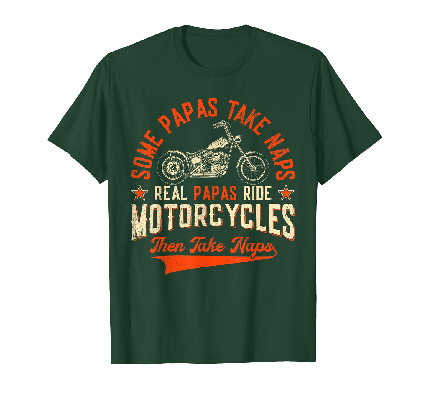 Real Papas Ride Motorcycles Then Take Naps Funny Biker Rider T-Shirt