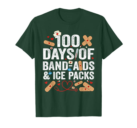 100 Days of School Nurse 100 Day Band Aids Student Funny T-Shirt