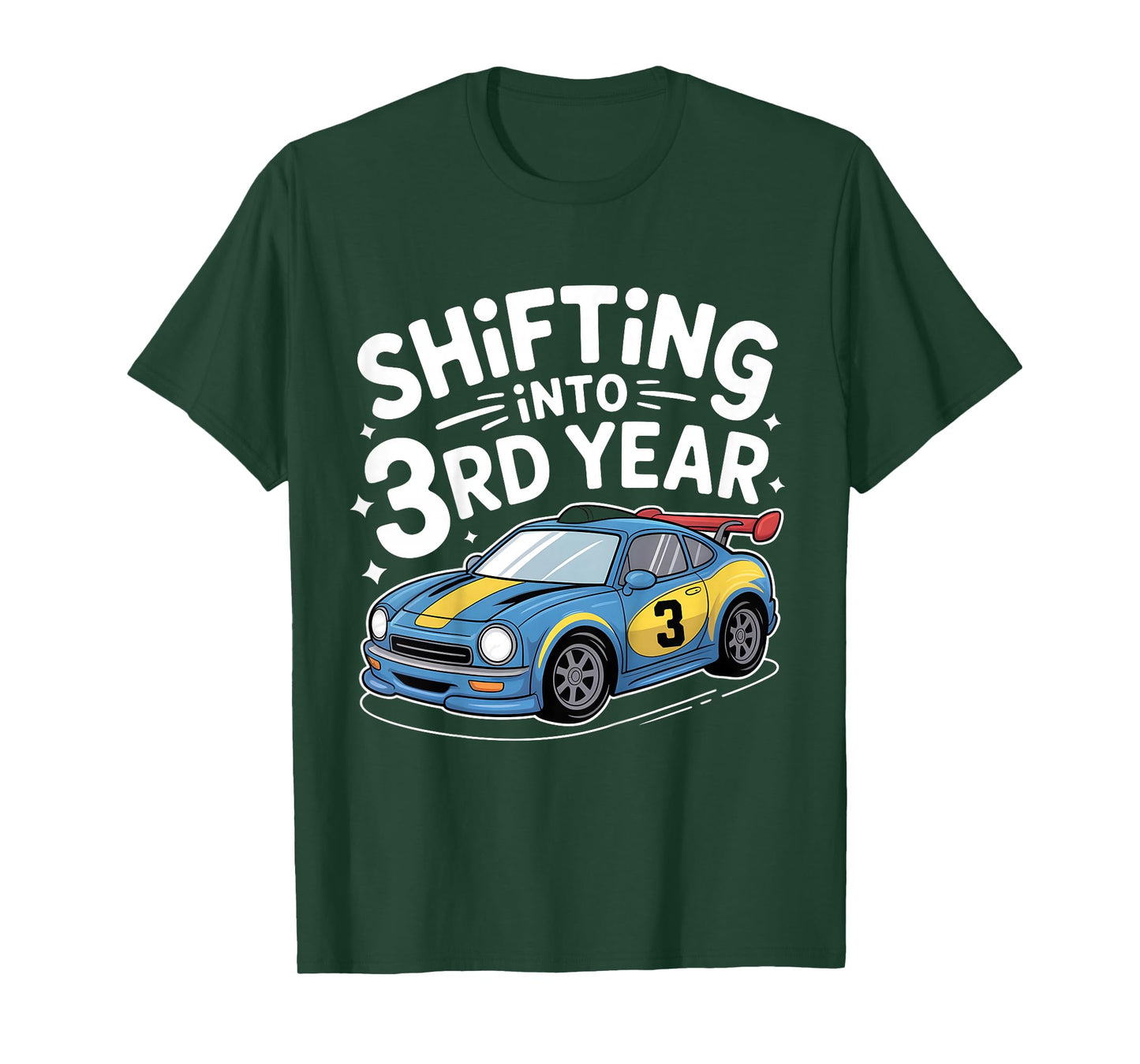 Kids Shifting into 3rd Year 3 Year Old Girl Boy Racing Car Bday T-Shirt