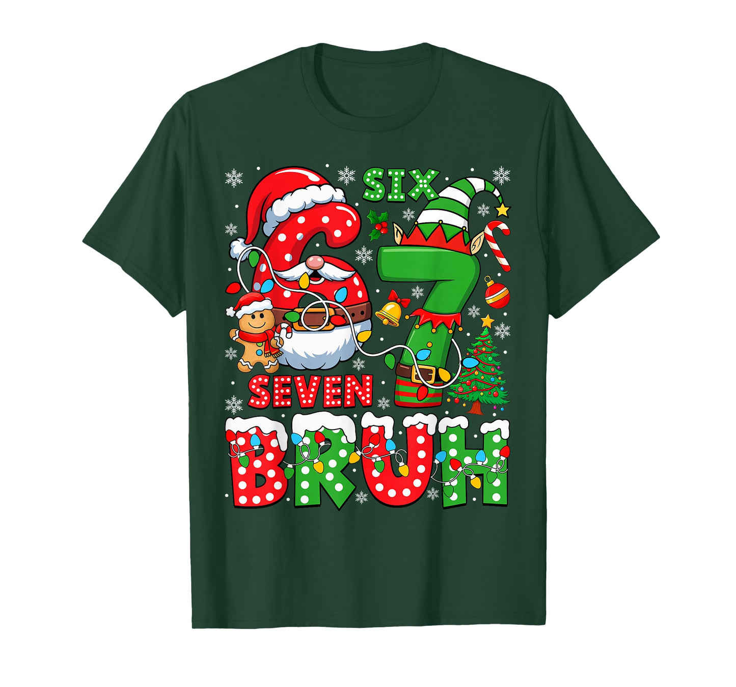 Funny Bruh Six Seven 6 7 Meme Christmas 67 Boy Girl Kids T-Shirt